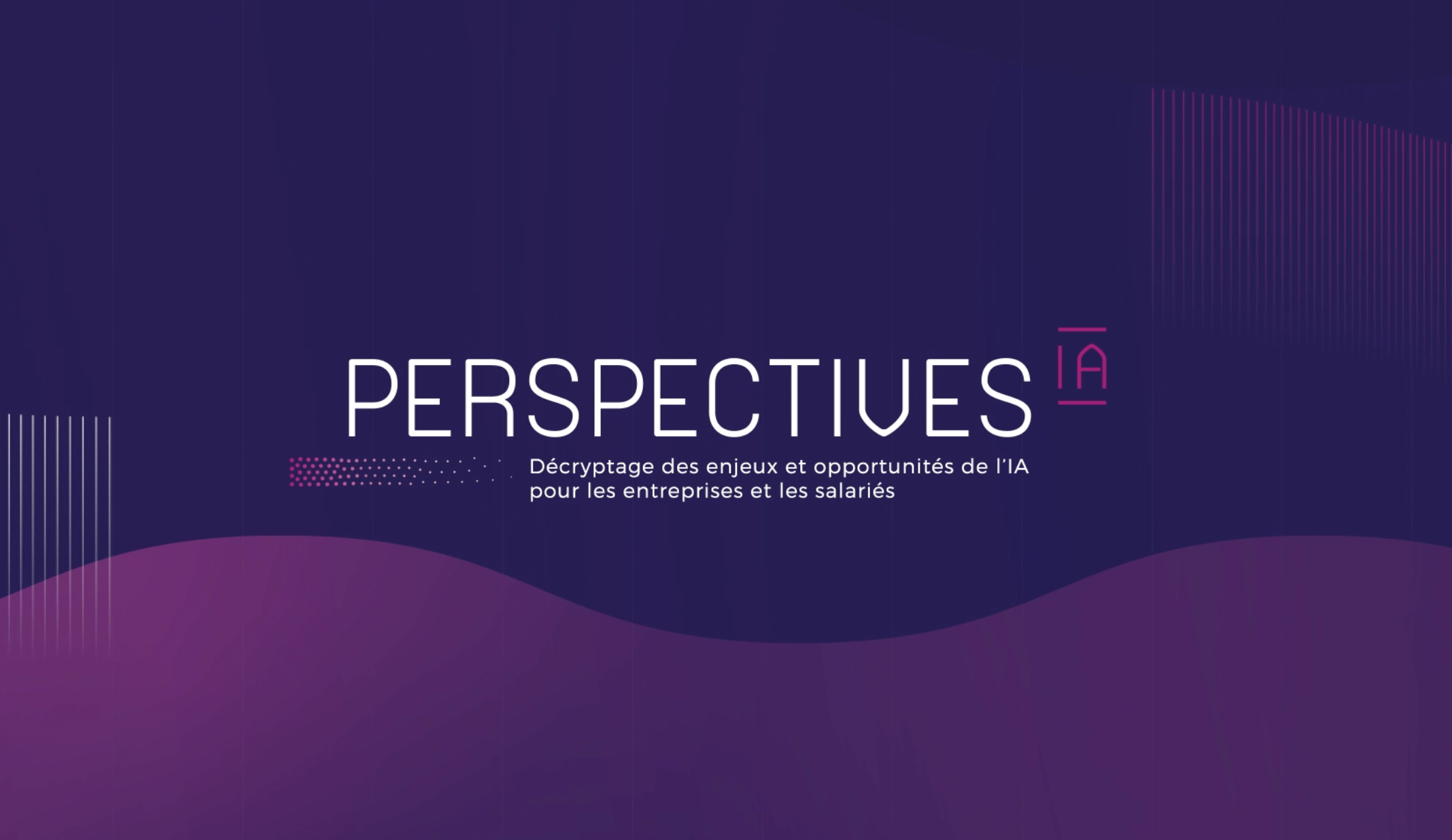 PERSPECTIVES IA | Intelligence Artificielle