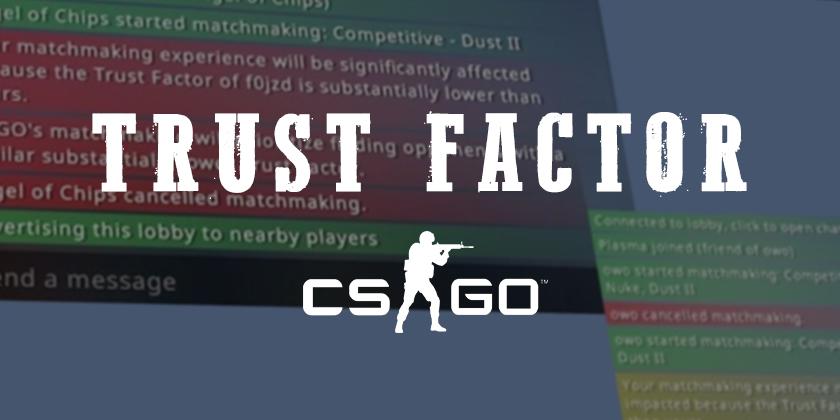 Vérifier et améliorer son Trust Factor sur CSGO